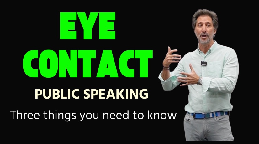 Eye Contact in Public Speaking: Three things you need to know